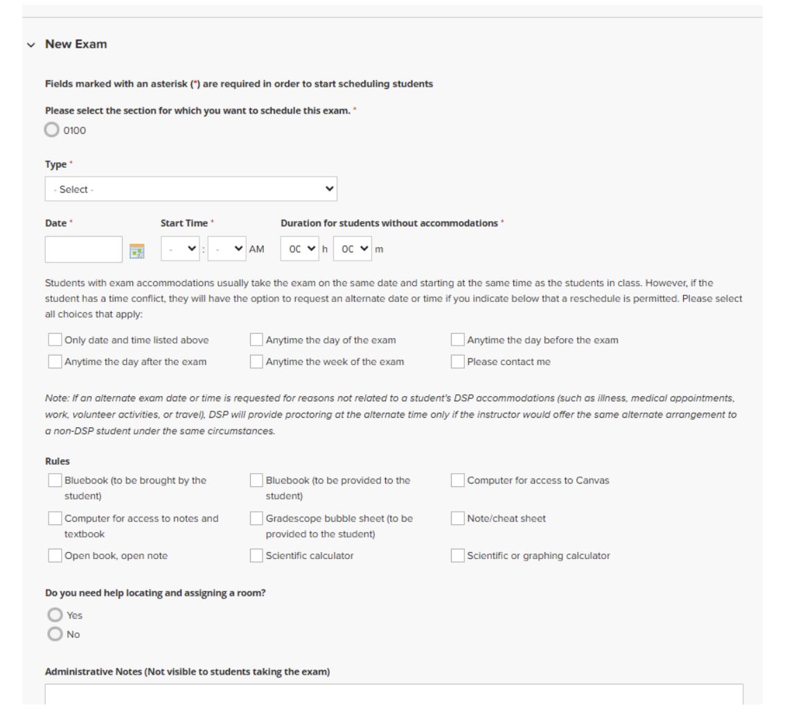 A detailed "New Exam" form in a faculty portal, displaying various input fields for scheduling. It includes sections for selecting the course section, exam type, date, and start time. Specific input areas allow instructors to define the exam duration for students without accommodations, set rules for reschedule windows, and select permitted materials such as calculators or bluebooks.