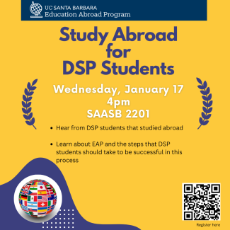 Study Abroad for DSP Students Event Flyer